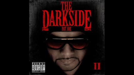 Fat Joe ft. French Montana - Welcome To The Darkside