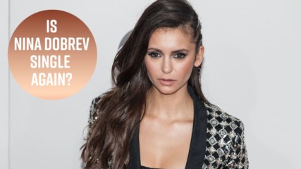 Nina Dobrev and Glen Powell: Are they on or off?