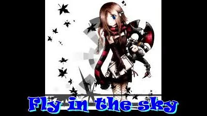 Fly in the sky (лети в небето)