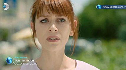 Сладко отмъщение Еп.14 Трилър 2 - Tatlı İntikam 14.bölüm 2.fragmanı