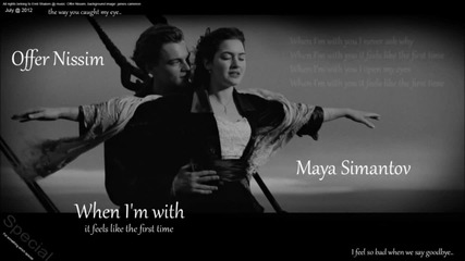 Offer Nissim Feat. Maya Simantov - First Time