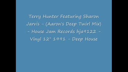Terry Hunter Featuring Sharon Jarvis - The New Terry Hunter 