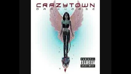 Crazy Town - Decorated