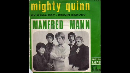 Manfred Mann - The Mighty Quinn