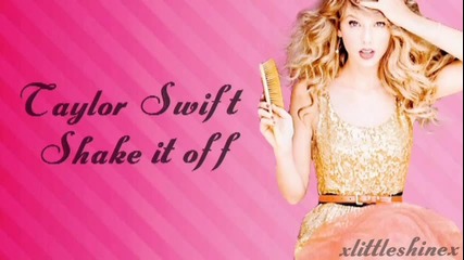 (+превод) Taylor Swift - Shake it off (lyrics)