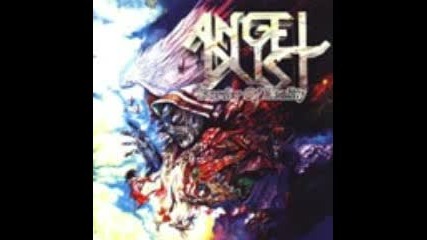Angel Dust - Coming Home