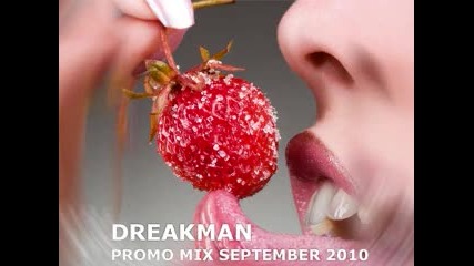 Dreakman - Promo Mix September 2010 