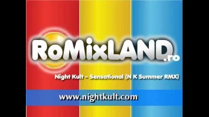 Night Kult - Sensational (night Kult Summer Remix )