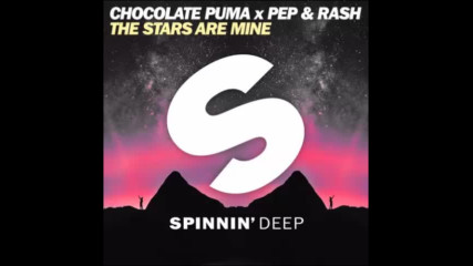 *2017* Chocolate Puma x Pep & Rash - The Stars Are Mine