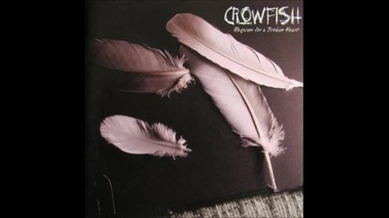Crowfish - No More Goodbyes