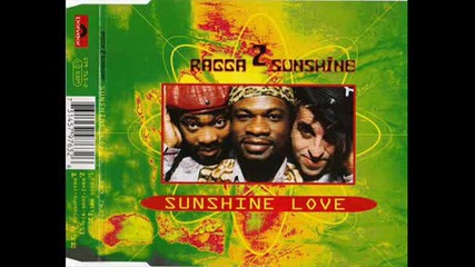 Ragga 2 Sunshine - Sunshine Love