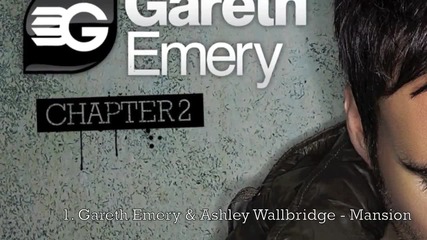 1. Gareth Emery & Ashley Wallbridge - Mansion