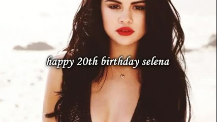 Happy Birthday Selena !! We Love Gomez