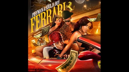 Piffman & Soulja Boy - Ferrari [ Audio ]