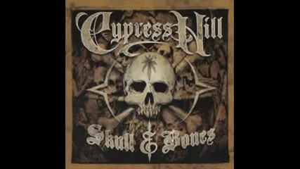 Cypress Hill - We live this shit 