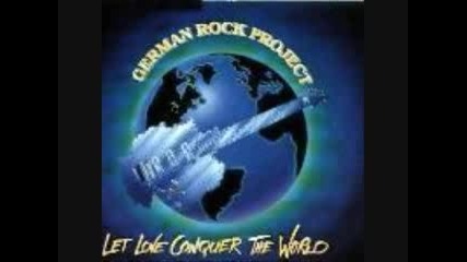German Rock Project - Let Love Conquer The World
