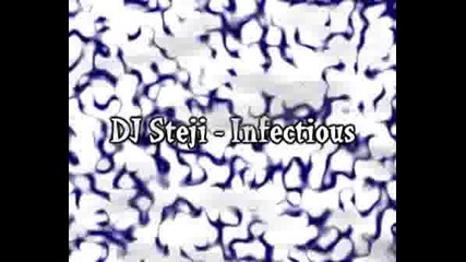 Dj Steji - Infectious