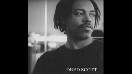 Dred Scott - Cant Hold It Back