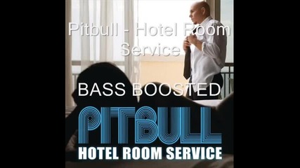 *як Бас* Pitbull - Hotel Room Service