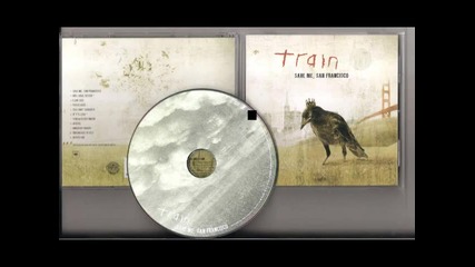 Train I got you 