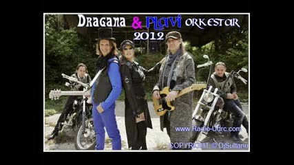 Dragana Mirkovic i Plavi Orkestar 2012 - Ti mislis da je meni lako 2012