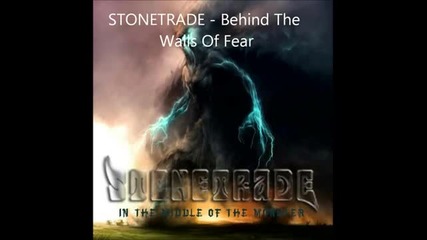 (2012) Stonetrade - Behind The Walls Of Fear