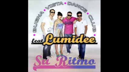 Лятно 2013! Buena Vista Dance Club feat. Lumidee - Su Ritmo