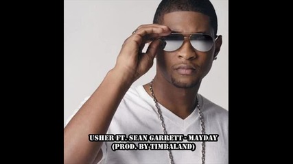 Usher ft Sean Garrett - Mayday 