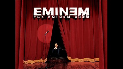 The Eminem Show - Cleaning Out My Closet 