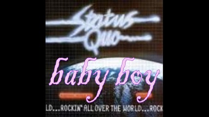 Status Quo - Baby boy