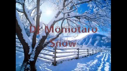 Dj Momotaro - Snow