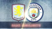 Aston Villa vs. Manchester City - Condensed Game