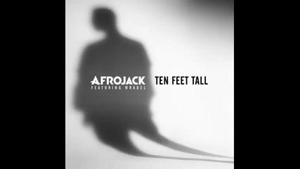 *2014* Afrojack ft. Wrabel - Ten feet tall