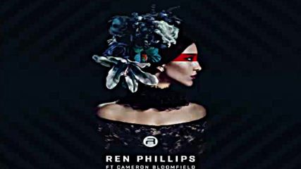 *2016* Ren Phillips ft. Cameron Bloomfield - Comfort in Your Company