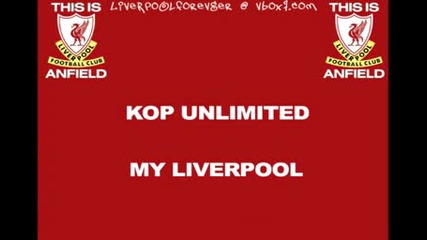This is Anfield - 11 - My Liverpool - Kop Unlimited with Lenny Rich