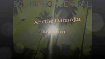 Jeru The Damaja • Invasion