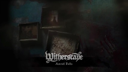 Witherscape - Astrid Falls