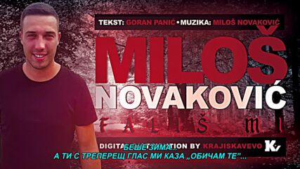 Milos Novakovic - Falis mi (hq) (bg sub)