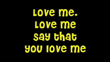 Justin Bieber - Love Me 