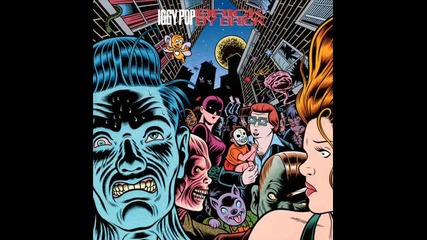 Iggy Pop - Main street eyes
