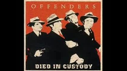 Offenders - Hangin 