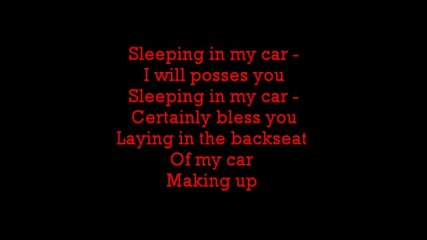 Roxette - Sleeping in my car lyrics