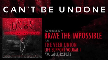 The Veer Union - Brave The Impossible (2013)