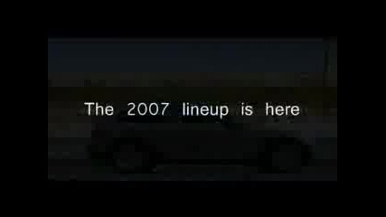 The 2007 Lineup Is Here