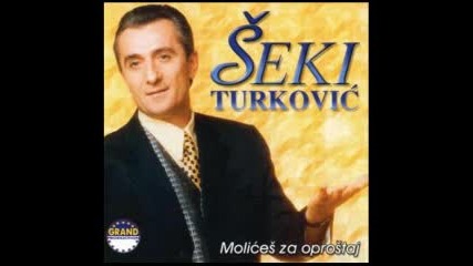 Seki Turkovic 2011 - Nista Mi Ot Ruke Ne Ide