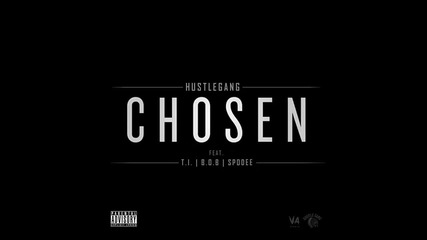 T.i. ft. B.o.b & Spodee - Chosen