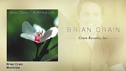 Brian Crain - Moonrise