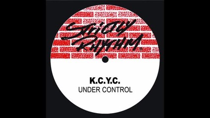 K.c.y.c. - Under Control (6_23 Saloon Mix)
