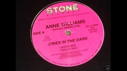 Anne Williams - Cries In The Dark ( House Mix ) 1988