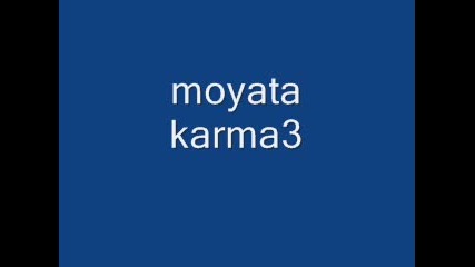 moyata karma 3